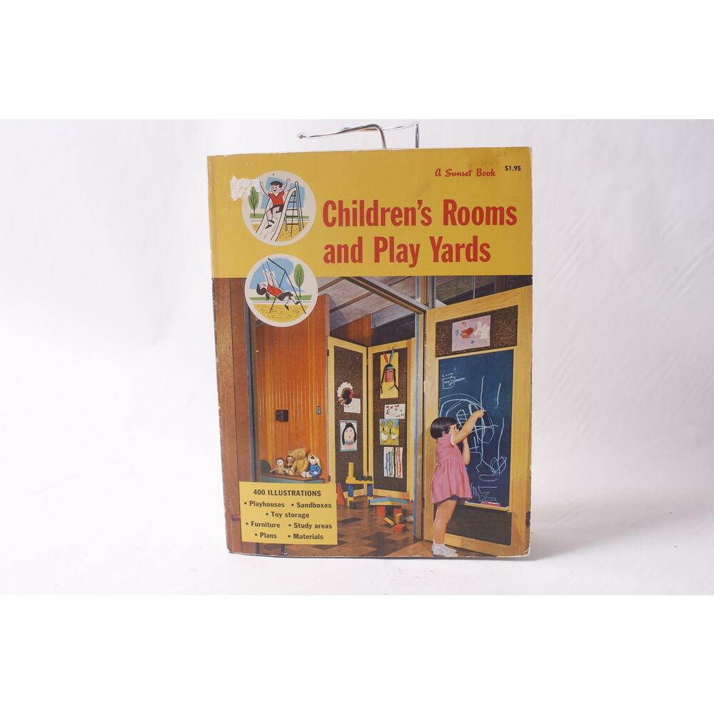60s 70s Children's Rooms and Play Yards A Sunset Book Plans Materials Furniture